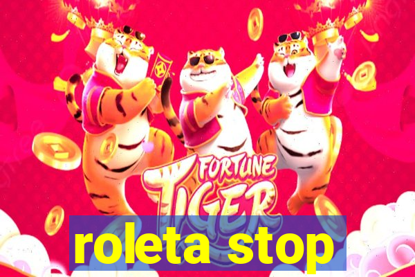 roleta stop